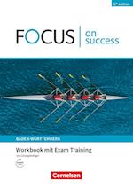Focus on Success B1/B2. Ausgabe Baden-Württemberg - Workbook mit Lösungsbeileger