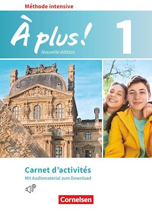 À plus! Méthode intensive Band 1 - Carnet d'activités mit Audios online