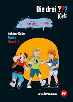 Die drei ??? Kids - Grundschultraining. Geheim-Code Mathe 2-4