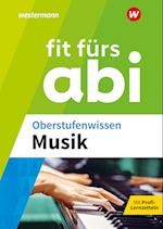 Fit fürs Abi. Oberstufenwissen Musik