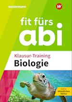 Fit fürs Abi. Klausur-Training Biologie