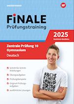 FiNALE Prüfungstraining Zentrale Prüfung 10. Gymnasium Nordrhein-Westfalen. Deutsch 2025