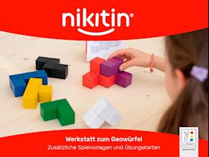 Das Nikitin Material. N5 Geowürfel: Werkstatt Übungskarten und Spielvorlagen