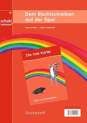 Dem Rechtschreiben auf der Spur. Rechtschreibkartei 1. Ausgabe in Druckschrift