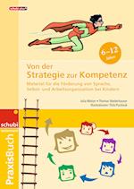 Von der Strategie zur Kompetenz. Praxisbuch