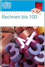 LÜK - Rechnen bis 100. 2. Klasse - Mathematik: Rechnen bis 100 (Überarbeitung)