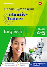 Fit fürs Gymnasium - Intensiv-Trainer. Übertritt 4 / 5 Englisch