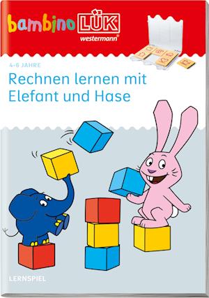 bambinoLÜK. Vorschule. Erstes Rechnen mit Elefant und Hase. 4/5/6 Jahre