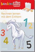 bambinoLÜK. 4/5/6 Jahre - Vorschule Rechnen lernen mit dem Einhorn