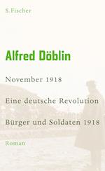 November 1918 - Eine deutsche Revolution