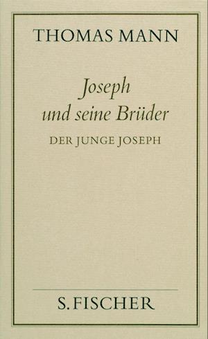 Joseph und seine Brüder II. Der junge Joseph ( Frankfurter Ausgabe)