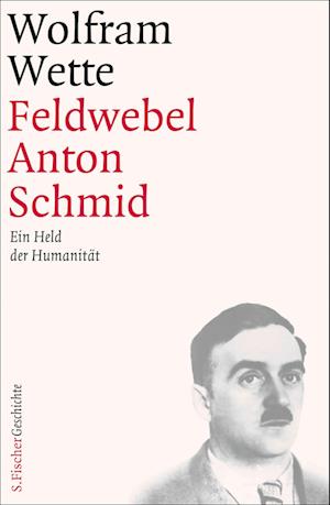 Feldwebel Anton Schmid