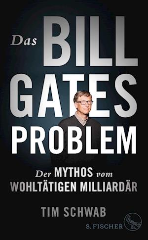 Das Bill-Gates-Problem