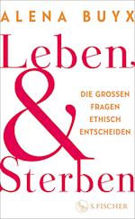 Leben und Sterben