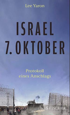 Israel, 7. Oktober