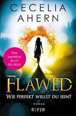 Flawed – Wie perfekt willst du sein?