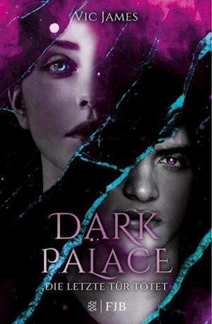 Dark Palace – Die letzte Tür tötet