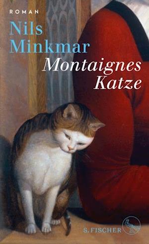 Montaignes Katze