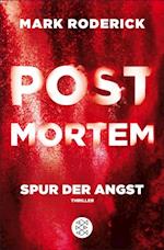 Post Mortem - Spur der Angst