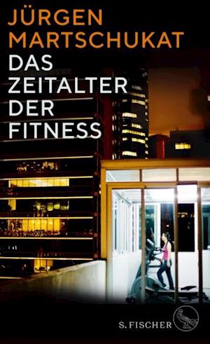 Das Zeitalter der Fitness