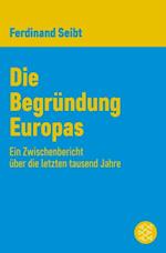 Die Begründung Europas