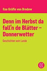 Denn im Herbst da fall''n de Blätter - Donnerwetter