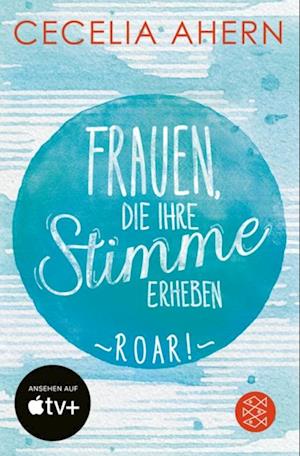 Frauen, die ihre Stimme erheben. Roar. Jetzt verfilmt von und mit Nicole Kidman