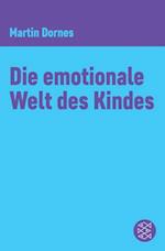 Die emotionale Welt des Kindes