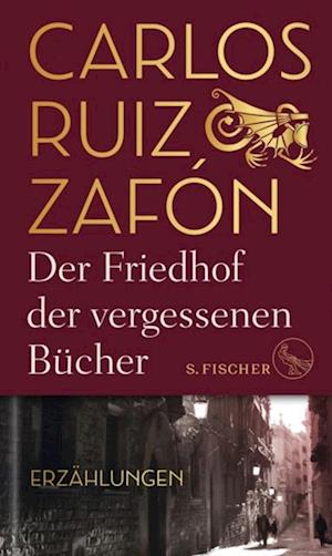 Der Friedhof der vergessenen Bücher