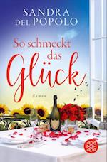 So schmeckt das Glück