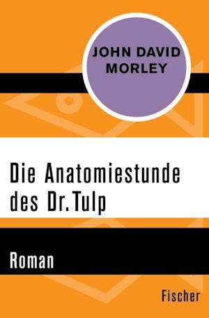 Die Anatomiestunde des Dr. Tulp