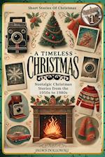 Short Stories Of Christmas Nostalgic Christmas Stories From The 1950s to 1980s