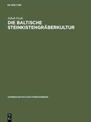 Die Baltische Steinkistengräberkultur