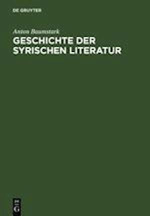 Geschichte Der Syrischen Literatur