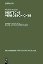 Deutsche Versgeschichte, Band 2, Der Altdeutsche Vers