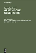 Bis Auf Aristoteles Und Die Eroberung Asiens