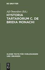 Hystoria Tartarorum C. de Bridia Monachi