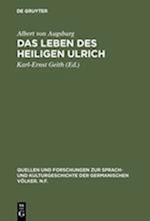 Das Leben Des Heiligen Ulrich