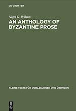 An Anthology of Byzantine Prose