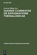 Ioannis Caminiatae de expugnatione Thessalonicae