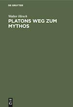 Platons Weg zum Mythos