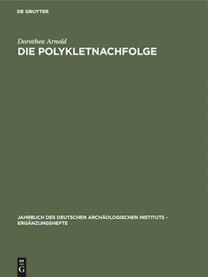 Die Polykletnachfolge