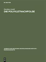 Die Polykletnachfolge