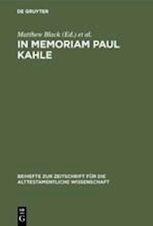 In Memoriam Paul Kahle