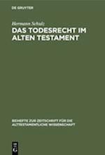 Das Todesrecht im Alten Testament