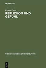 Reflexion und Gefühl