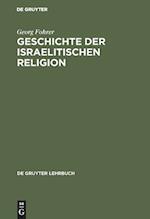 Geschichte Der Israelitischen Religion