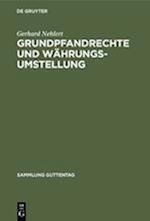 Grundpfandrechte und Währungsumstellung