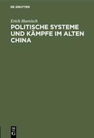 Politische Systeme Und Kämpfe Im Alten China