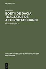 Boetii de Dacia Tractatus de Aeternitate Mundi